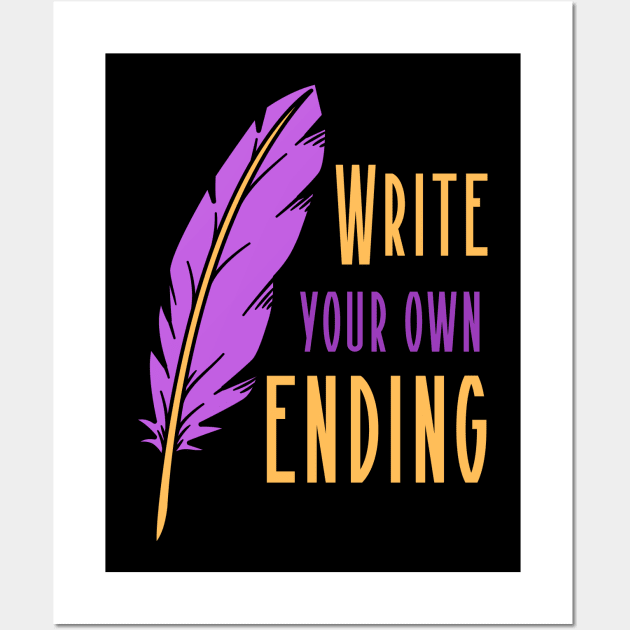 Write Your Own Ending Wall Art by radicalreads